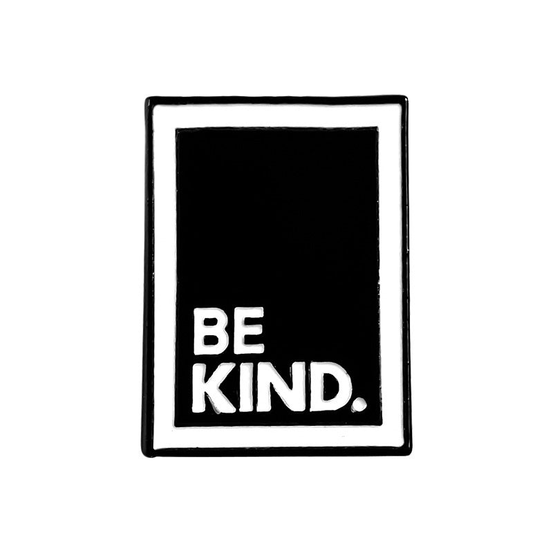 Be Kind Pin