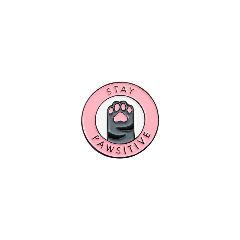 Stay Pawsitive Pin