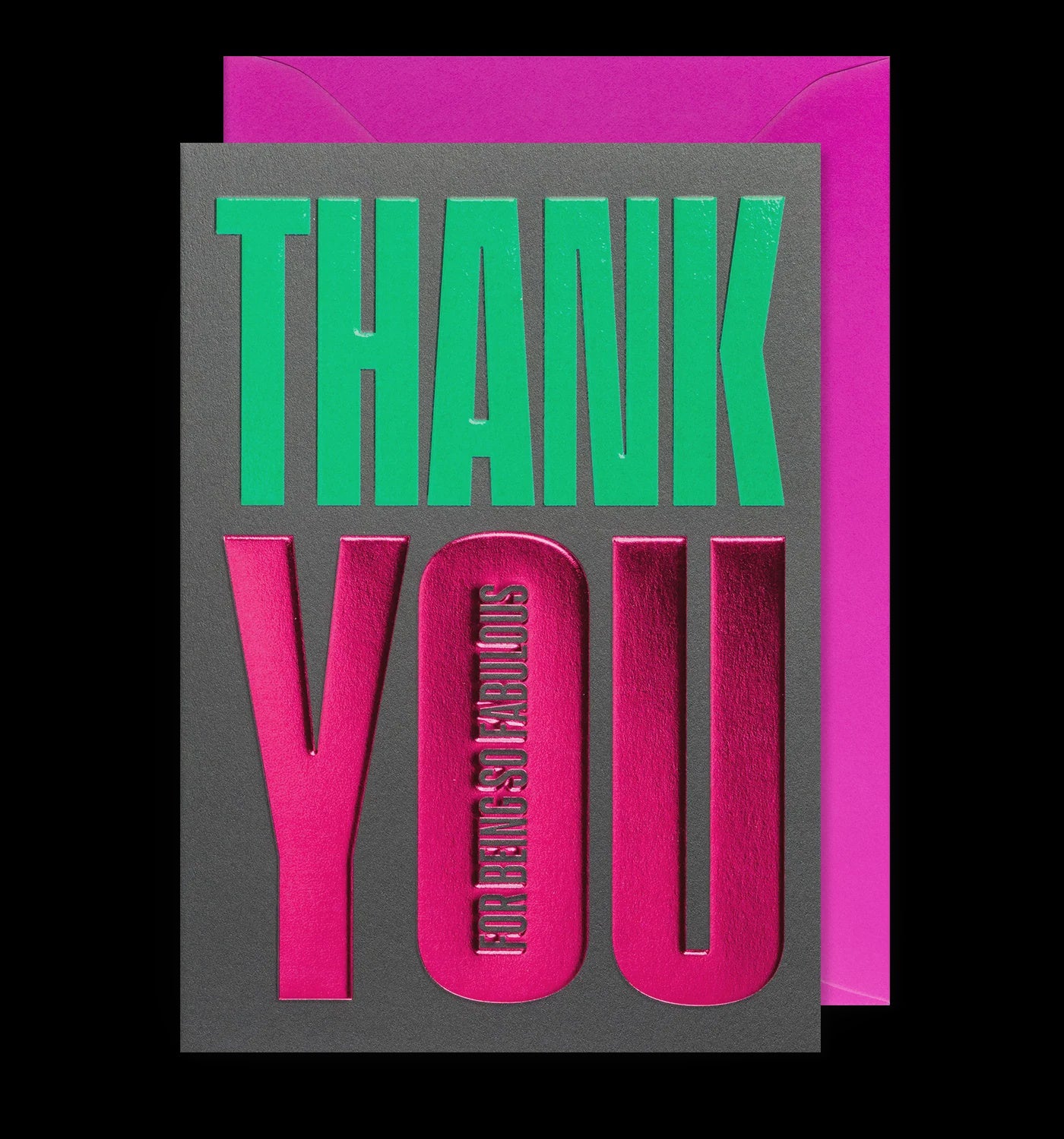 Thank You for Being so Fabulous Card