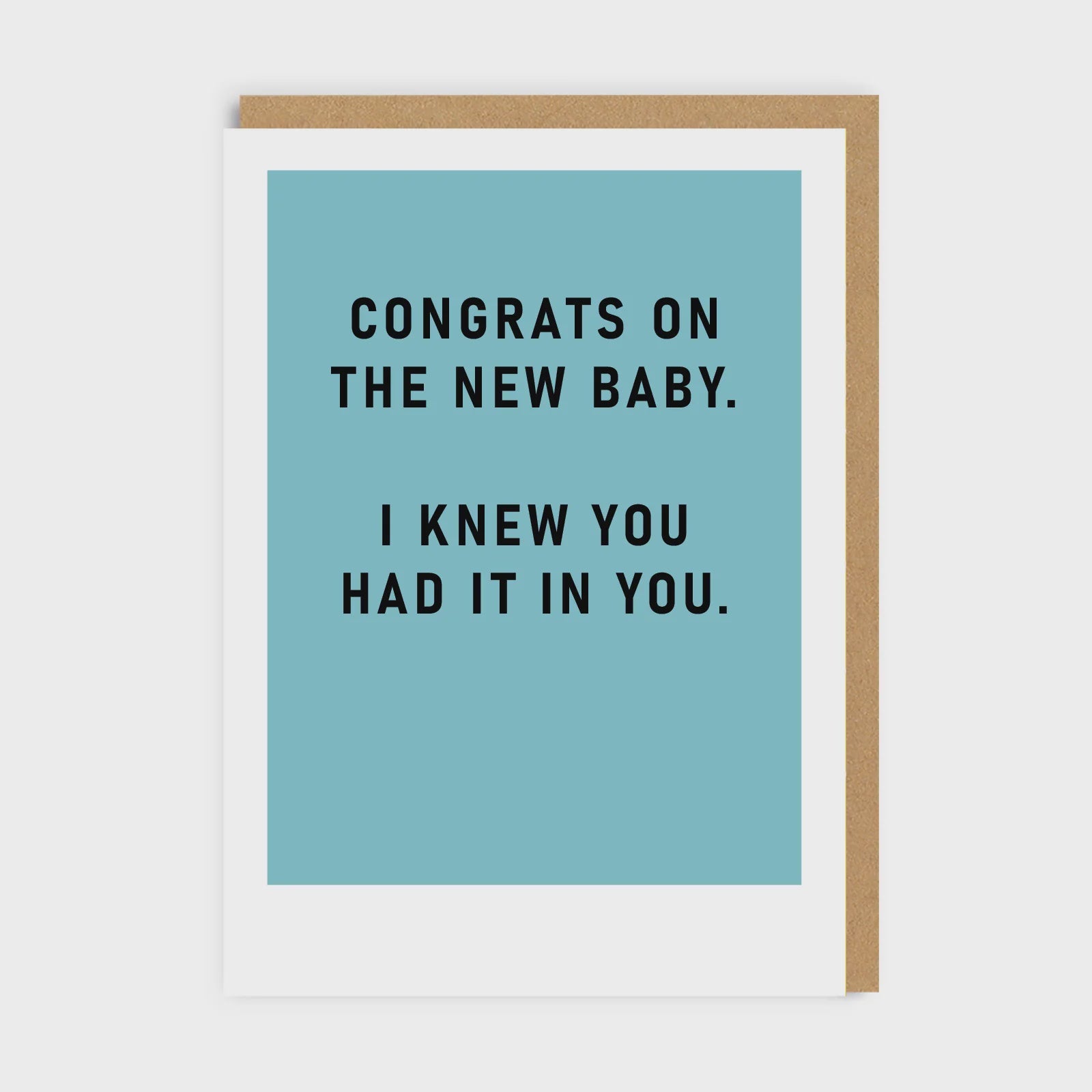 Had It In You Card
