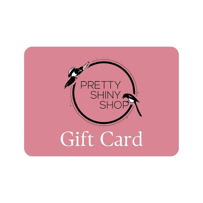 Pretty Shiny Gift Card