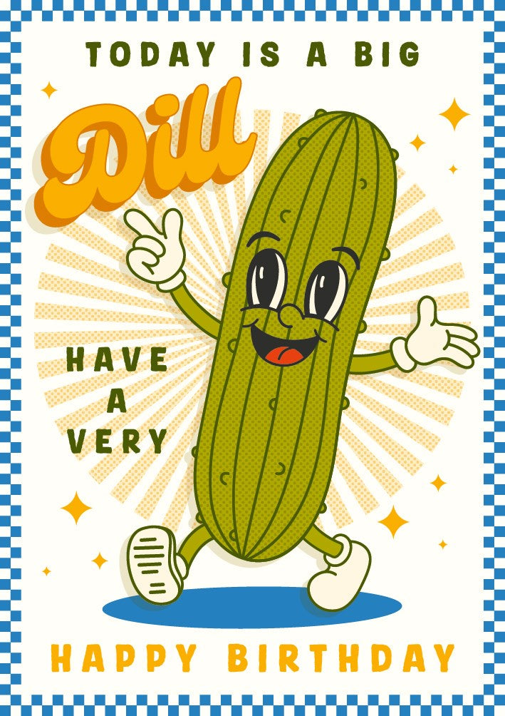 Dill B-day Card