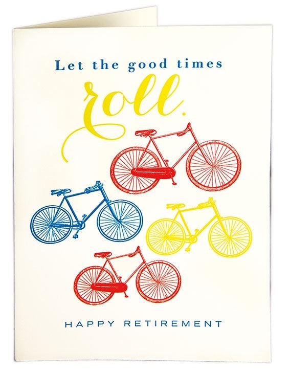 Retirement Card Good times Roll - Pretty Shiny Shop