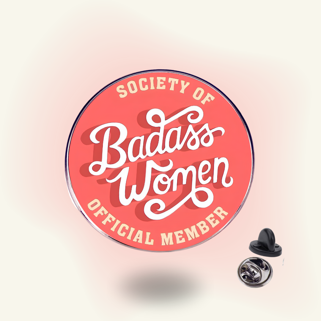 Badass Women Pin