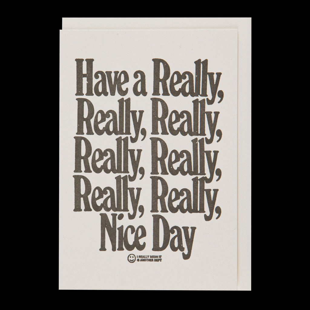 Have a Really... Mini Card