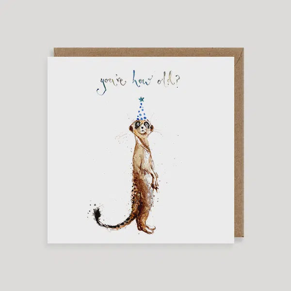 You're How Old Card