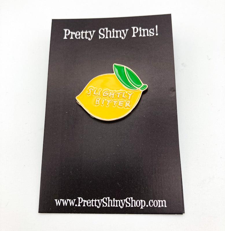 Slightly Bitter Lemon Pin - Pretty Shiny Shop