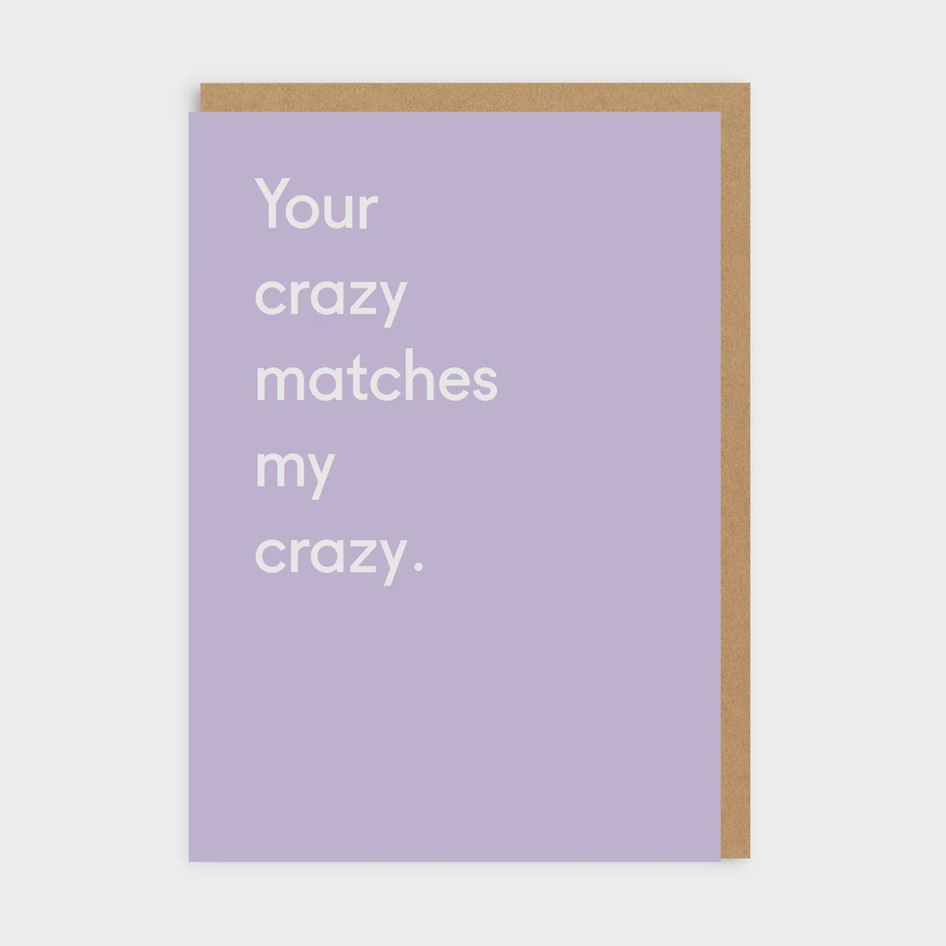 Your Crazy Card